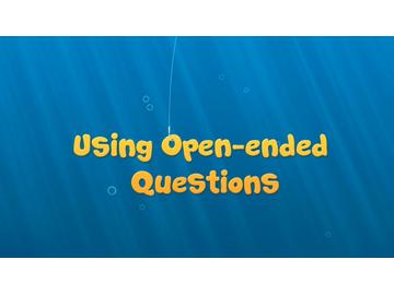 Using Open-Ended Questions