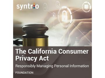 California Consumer Privacy Act: Responsibly Managing Personal Information Course
