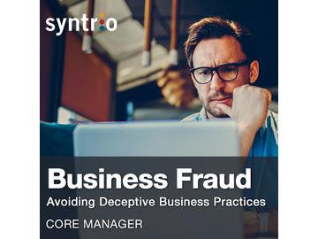 Business Fraud: Avoiding Deceptive Business Practices Course