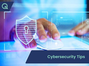 Cybersecurity Tips