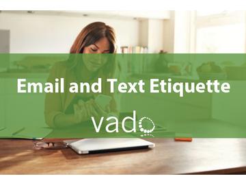 Email and Text Etiquette