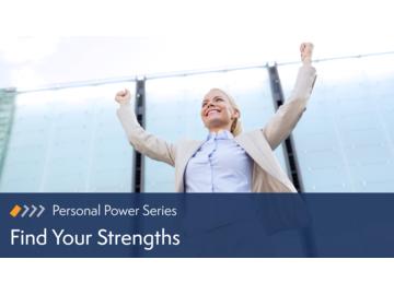 Personal Power: Find Your Strengths
