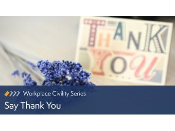 Workplace Civility: Say Thank You