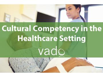 Cultural Competency in the Healthcare Setting Course