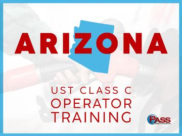 Arizona UST Class C Operator Training