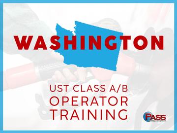 Washington UST Class A/B Operator Training
