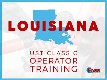 Louisiana UST Class C Operator Training