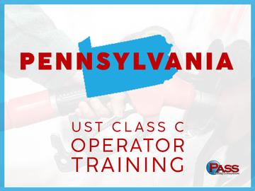 Pennsylvania UST Class C Operator Training