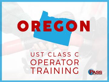 Oregon UST Class C Operator Training