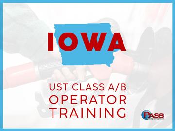 Iowa UST Class A/B Operator Training