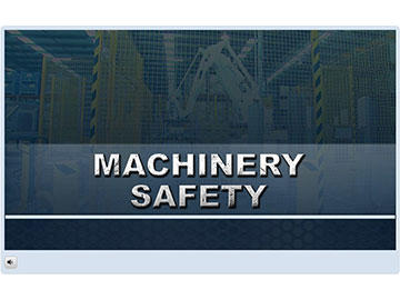 Machinery Safety Course