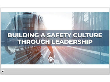 Building a Safety Culture Through Leadership Course