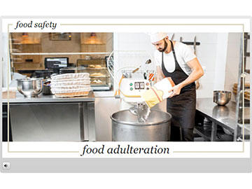 Food Safety: Food Adulteration