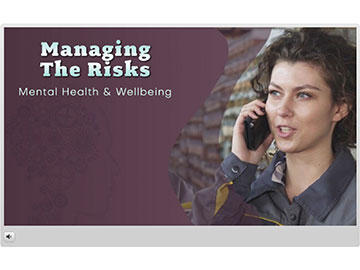 Mental Health and Wellbeing: Managing the Risks