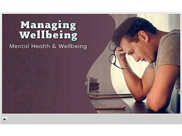 Mental Health and Wellbeing: Managing Wellbeing