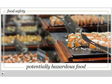 Food Safety: Potentially Hazardous Food