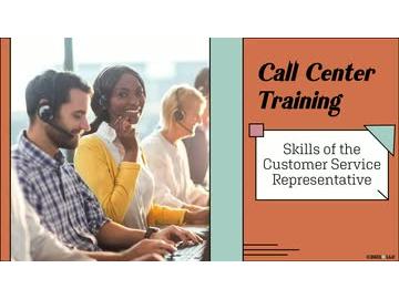Call Center Training: Skills of the Customer Service Representative