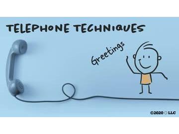 Telephone Techniques: Greetings