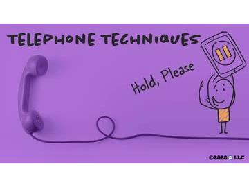 Telephone Techniques: Hold, Please