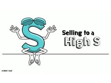 Selling to a High S
