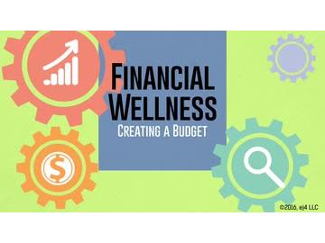 Financial Wellness: Creating a Budget