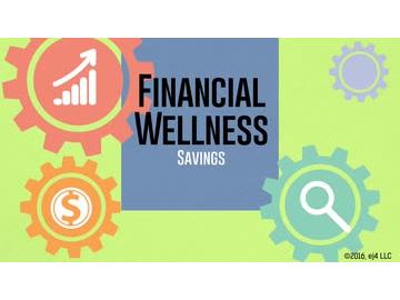 Financial Wellness: Savings
