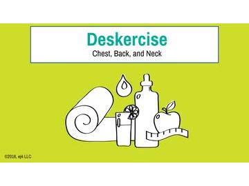 Deskercises: Chest, Neck, and Back
