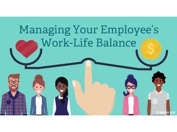 Managing Your Employee's Work-Life Balance