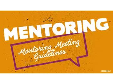 Mentoring: Mentoring Meeting Guidelines