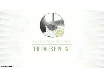 Sales Prospecting: The Sales Pipeline