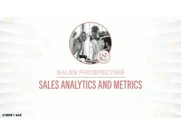 Sales Prospecting: Sales Analytics and Metrics