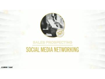 Sales Prospecting: Social Media Networking
