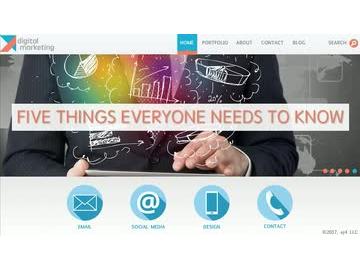 Digital Marketing: 08. Five Things Everyone Needs to Know