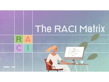 The RACI Matrix: The RACI Matrix