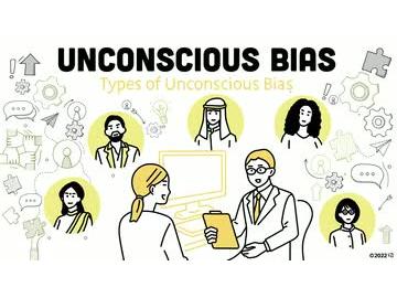 Unconscious Bias: 02. Types of Unconscious Bias