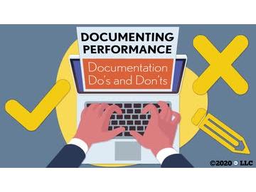 Documenting Performance: Documentation Do's and Don'ts