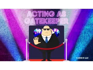 Acting as Gatekeeper