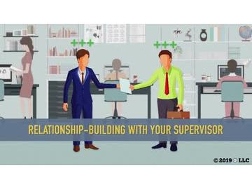 Relationship-Building with Your Supervisor