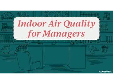 Indoor Air Quality for Managers