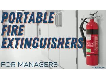 Portable Fire Extinguishers for Managers