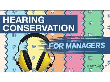 Hearing Conservation for Managers