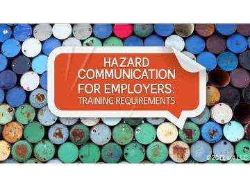 Hazard Communication for Employers: 04. Training Requirements