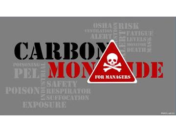 Safety for Managers: Carbon Monoxide for Managers