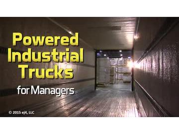 Safety for Managers: Powered Industrial Trucks for Managers