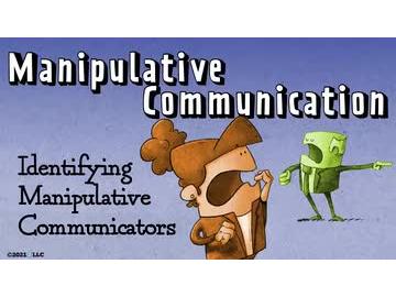 Manipulative Communication: Identifying Manipulative Communicators