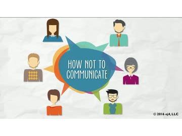 Healthy Communication: 03. How Not to Communicate