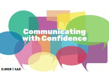 Communicating with Confidence