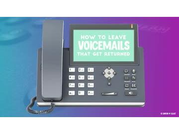 How to Leave Voicemails that Get Returned
