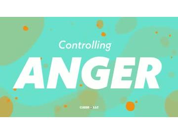 Keep Your Cool: Controlling Anger