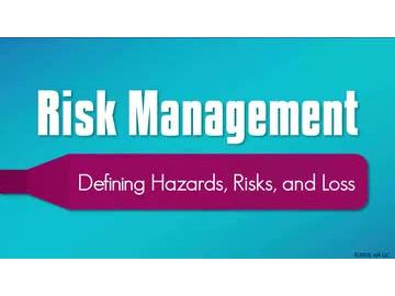 Risk Management Basics: 01. Defining Hazards